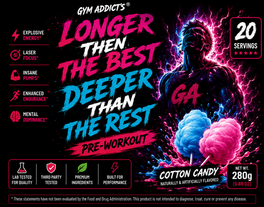 Gym Addict's Longer than the Best Deeper than the Rest Pre Workout
